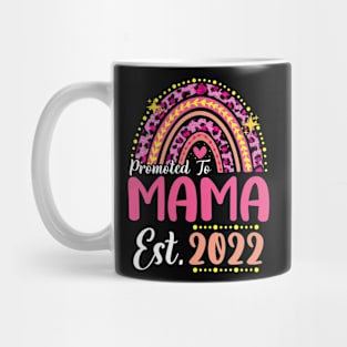 Promoted to Mama Est.2022 Rainbow Mom to Be New Mom Mug